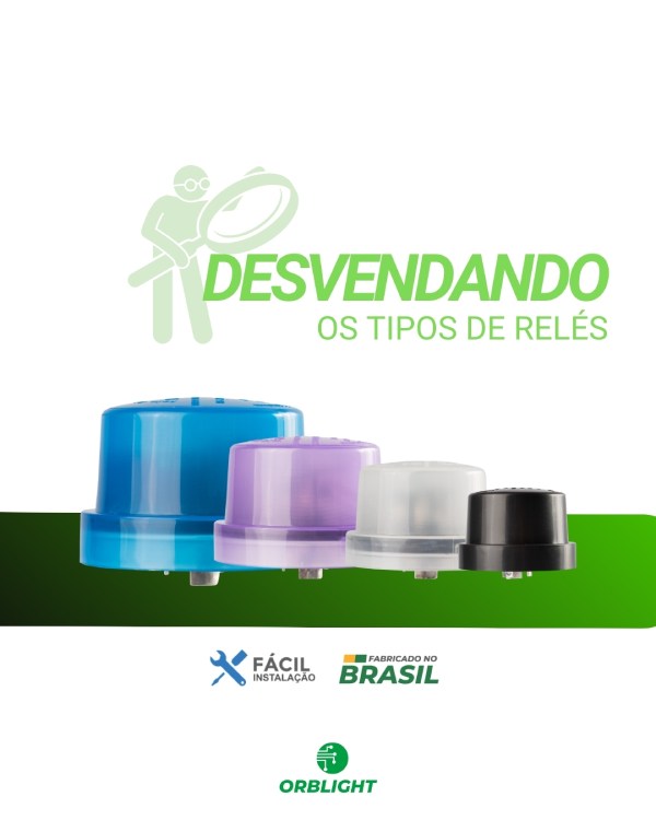 A cor do relé fotocontrolador não indica a cor da luz que ele irá detectar. VOCÊ SABIA DISSO?
